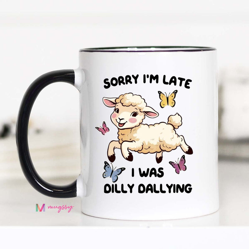 Dilly Dallying Ceramic Black Handle 11oz Mug