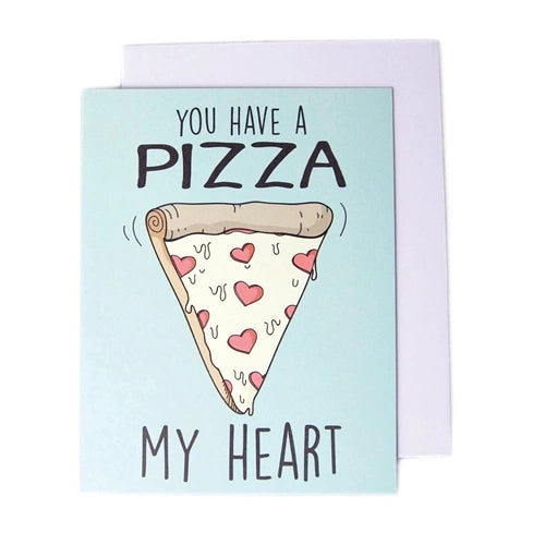 Greeting Card - Pizza My Heart